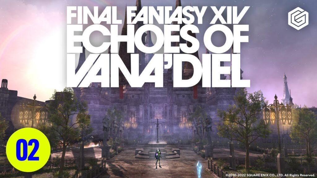 [ #FF14 ] 「エコーズ・オブ・ヴァナ・ディール」第二弾「サンドリア: ザ・セカンドウォーク」を遊ぶ